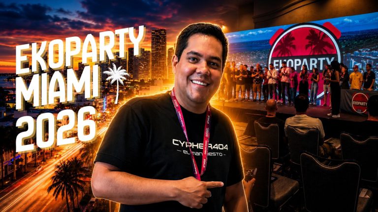 Así estuvo Eko Party Miami 2026 👀 | Hacking, comunidad y Cypher404