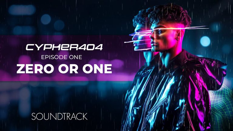 Cypher404 OST – Zero or One (Episode 1)